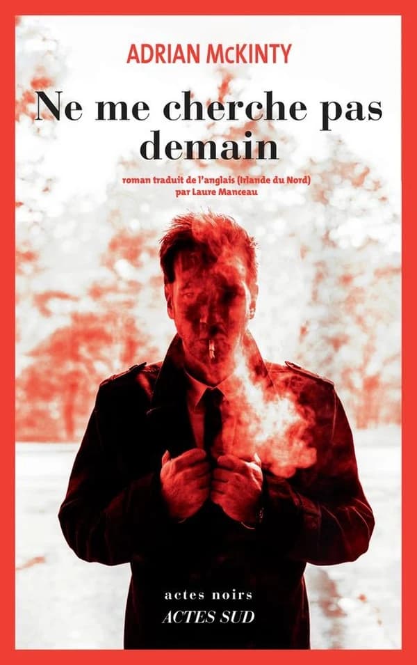 Ne me cherche pas demain : roman