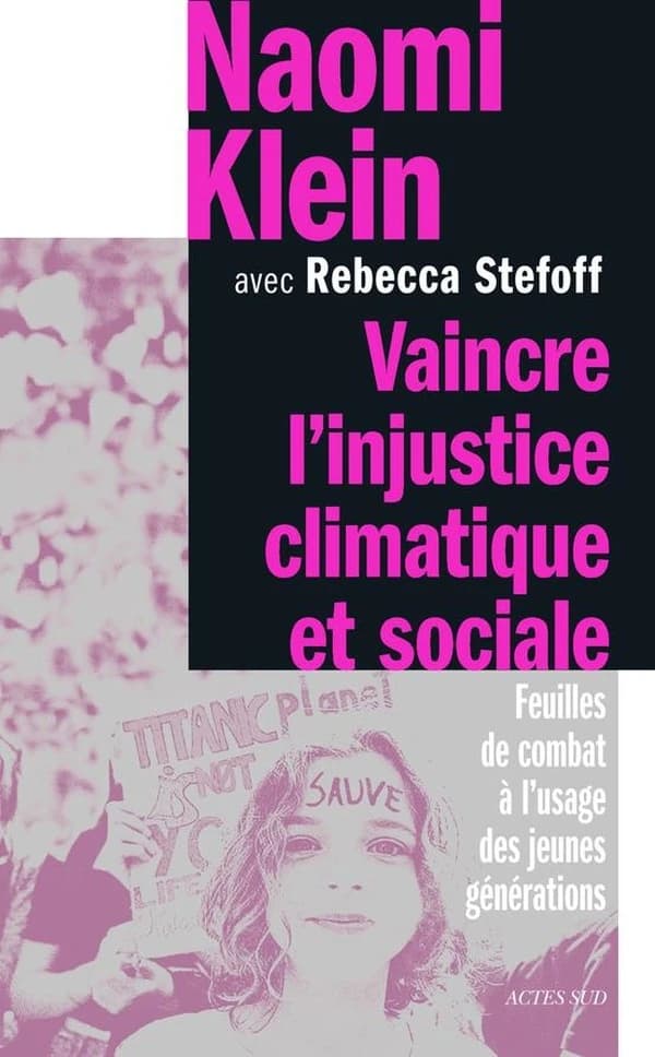 Vaincre l'injustice climatique et sociale : Feuilles de combat à l'usage des jeunes générations