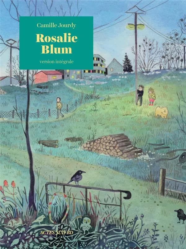 Rosalie Blum : version intégrale (Nouvelle éd.) Camille Jourdy