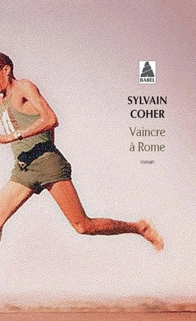 Vaincre à Rome : roman