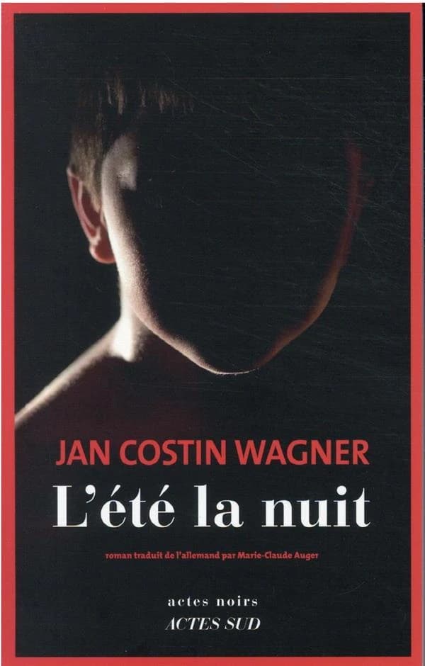 L'été la nuit : roman