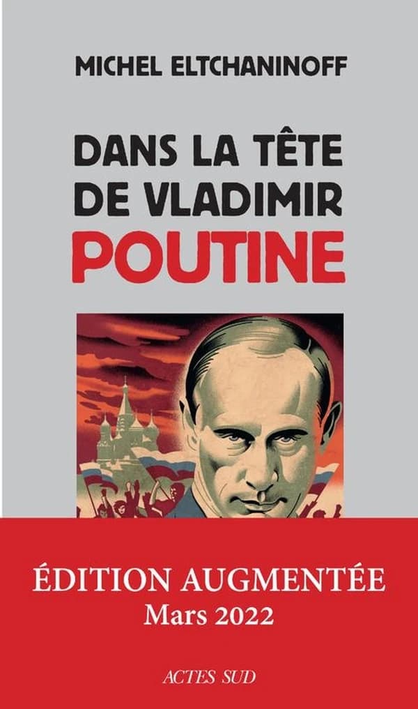 Dans la tête de Vladimir Poutine : essai ([Nouvelle éd.]) Michel Eltchaninoff