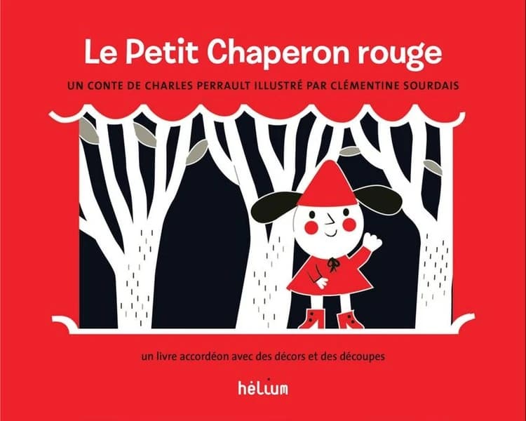 Le Petit Chaperon rouge : un livre accordéon avec des décors et des découpes