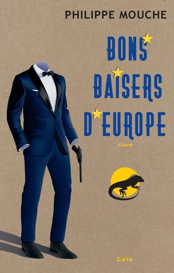 Bons baisers d'Europe : roman