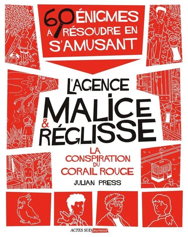 La conspiration du Corail Rouge : 60 énigmes à résoudre en s'amusant