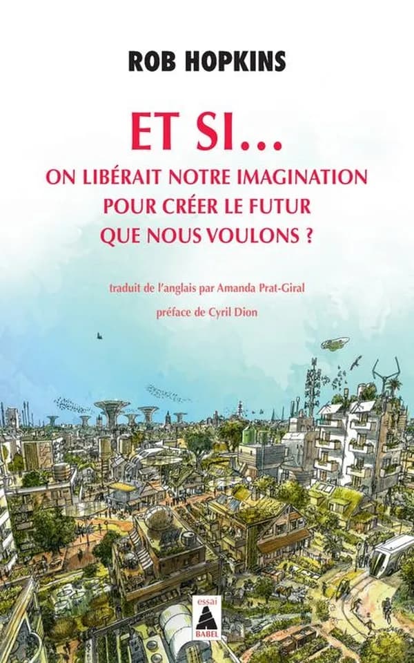 Et si, on libérait notre imagination pour créer le futur que nous voulons ?