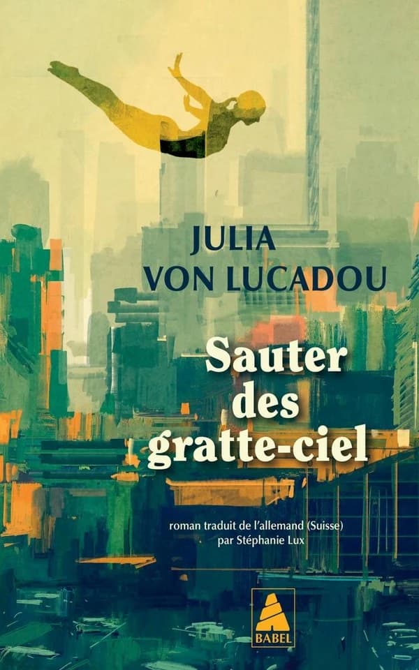 Sauter des gratte-ciel : roman