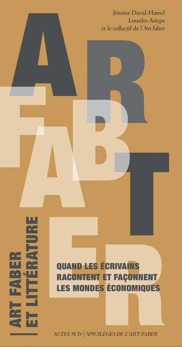 Art faber et littérature : quand les écrivains racontent et façonnent les mondes économiques