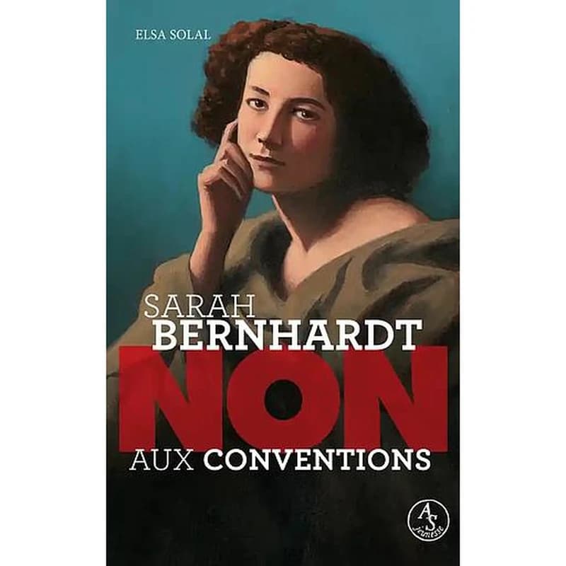 Sarah Bernhardt : non aux conventions