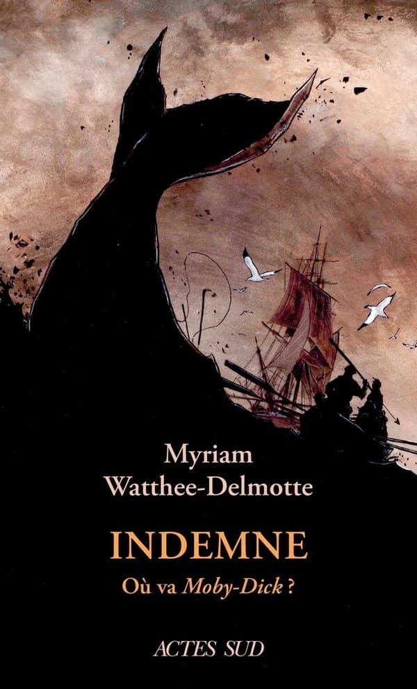 Indemne : où va "Moby-Dick" ?