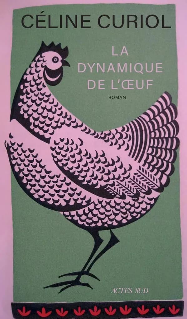 La dynamique de l'oeuf : roman