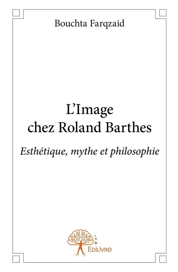 L'image chez Roland Barthes : esthétique, mythe et philosophie