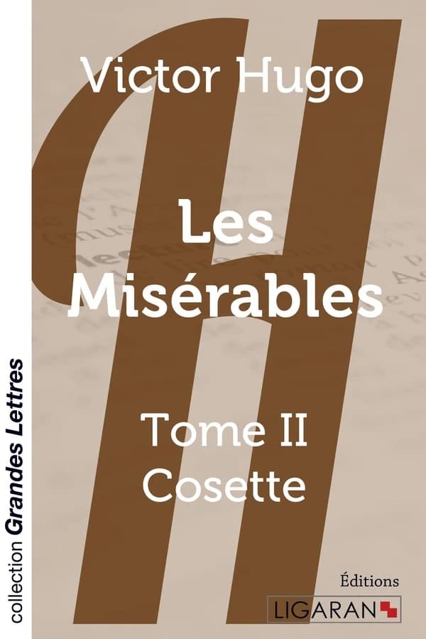 Les Misérables Tome 2 ; Cosette