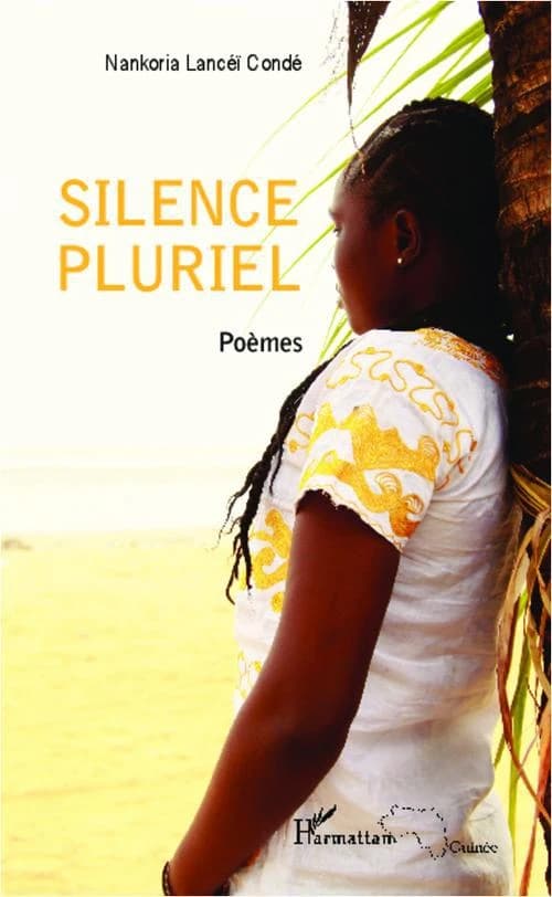 Silence pluriel : poèmes