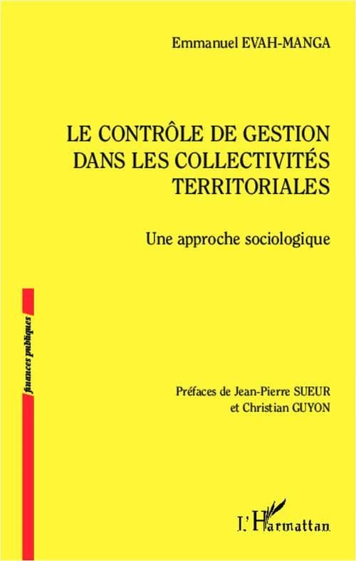 Le contrôle de gestion dans les collectivités territoriales : une approche sociologique