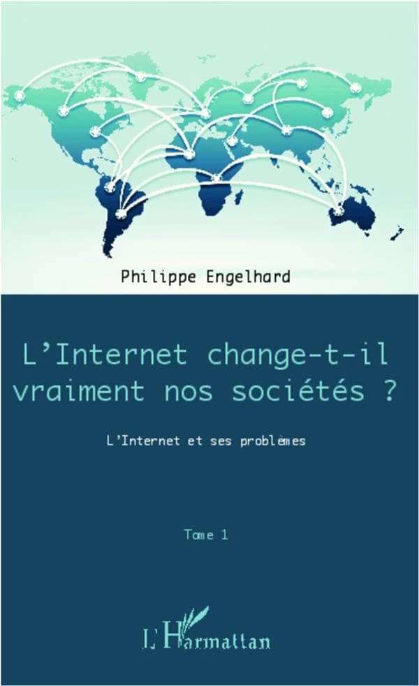 L'Internet change-t-il vraiment nos sociétés ?