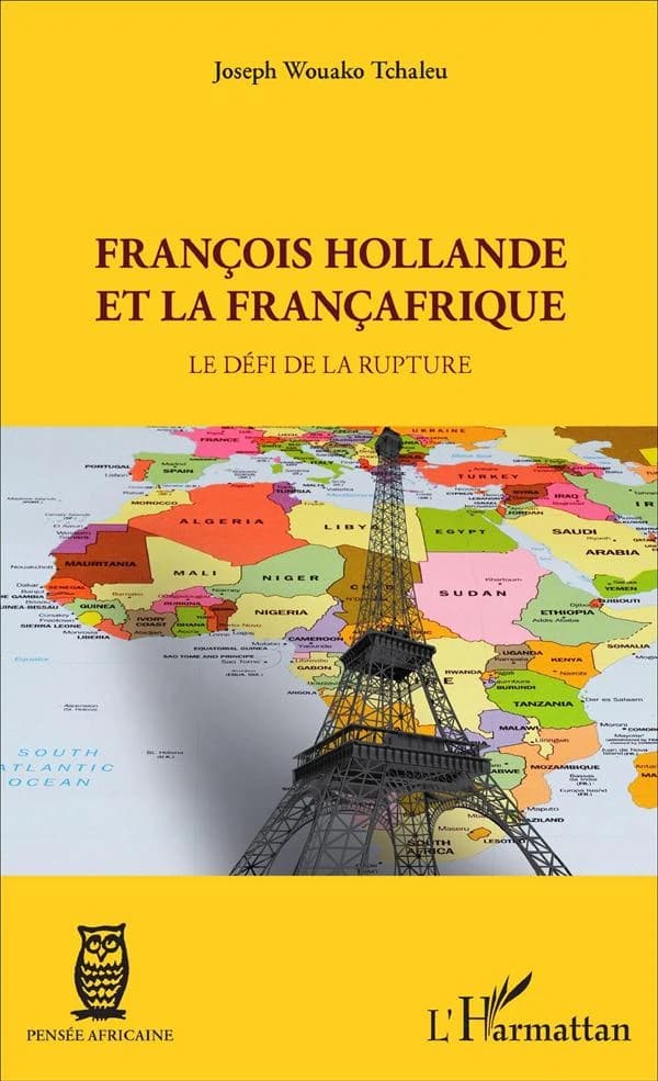François Hollande et la françafrique : le défi de la rupture