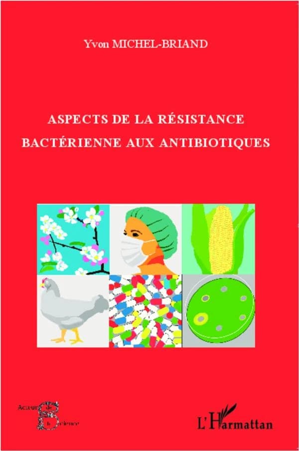 Aspect de la résistance bactérienne aux antibiotiques