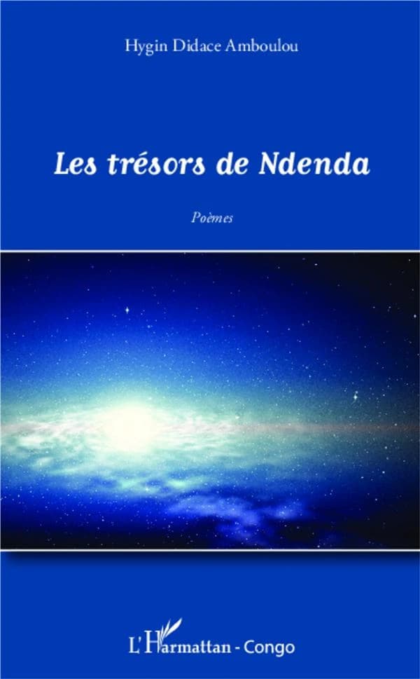 Les trésors de Ndenda : poèmes