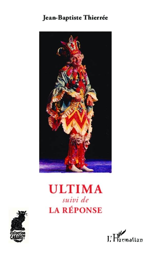 Ultima - suivi de La réponse