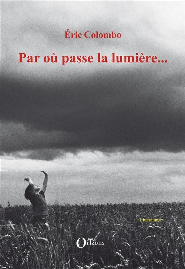 Par où passe la lumière
