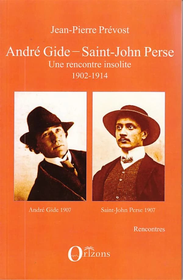 André Gide-Saint-John Perse : une rencontre insolite, 1902-1914