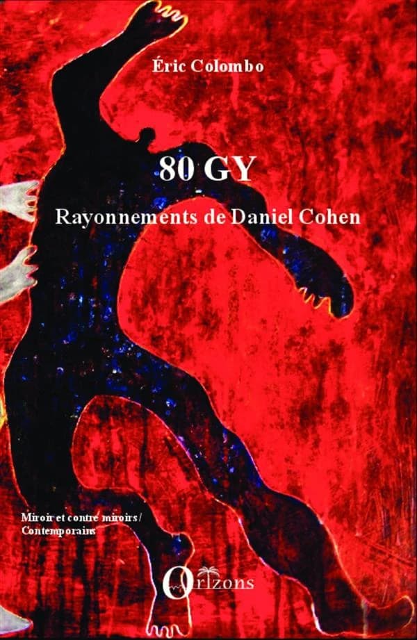 80 GY : rayonnements de Daniel Cohen