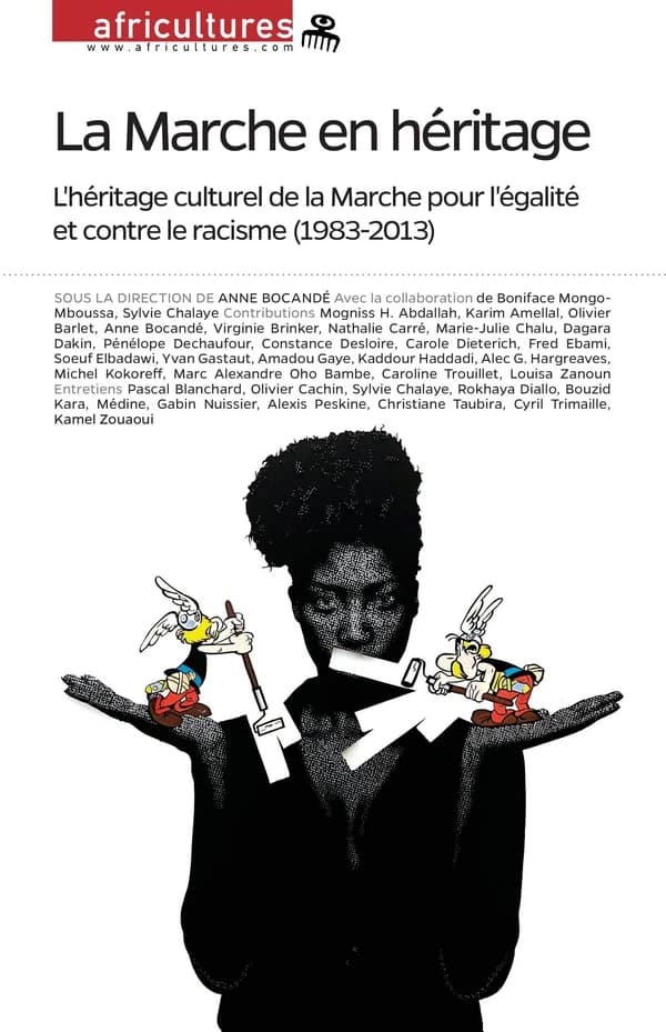 Revue africultures n.97 : la marche en héritage ; l'héritage culturel de la marche pour l'égalité et contre le racisme, 1983-2013