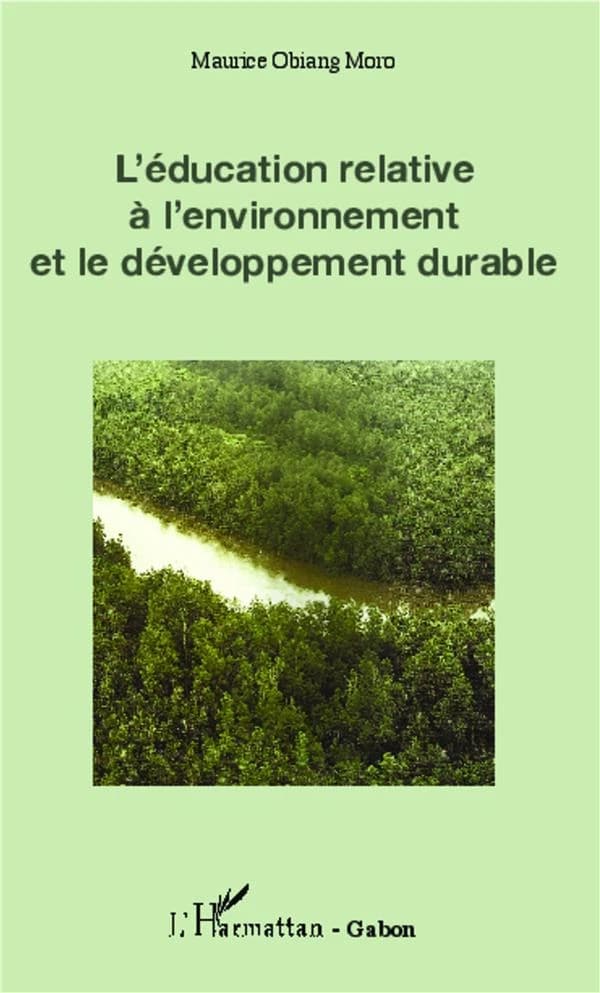 L'éducation relative à l'environnement et le développement durable