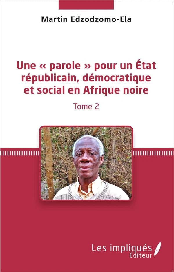 Une parole pour un État républicain, démocratique et social en Afrique noire