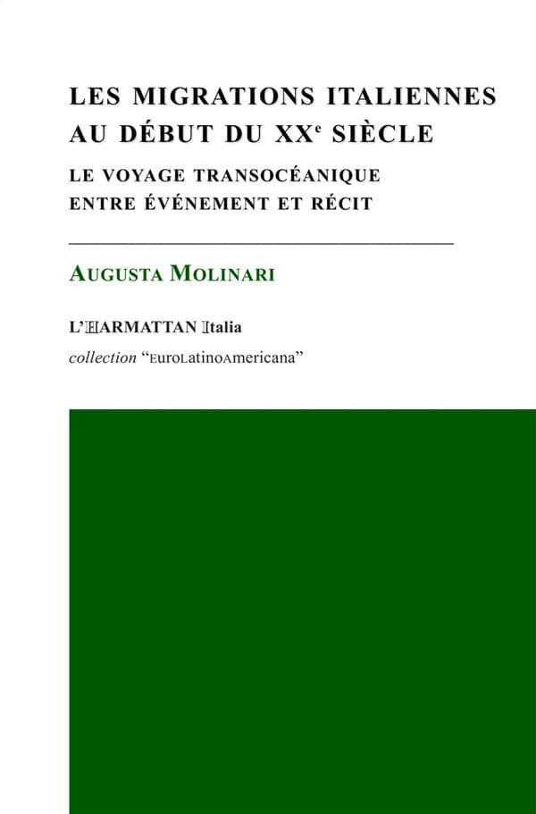 Les migrations italiennes au début du XXe siècle : le voyage transocéanique entre événement et récit