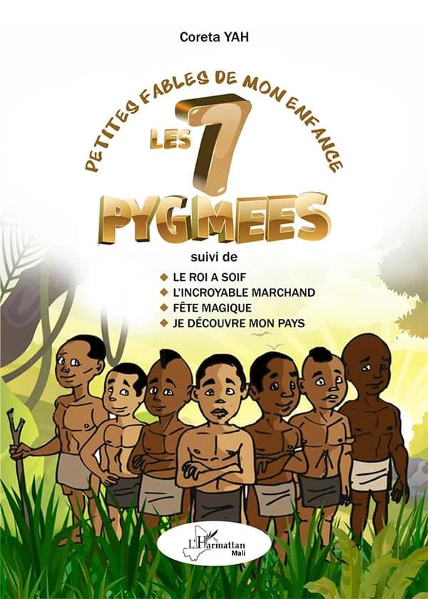 Petites fables de mon enfance : les 7 pygmées