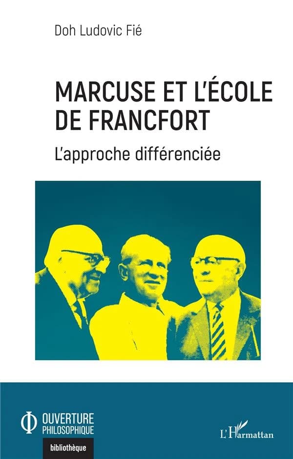 Marcuse et l'École de Francfort : l'approche différenciée
