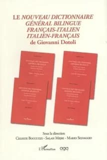 Le "Nouveau dictionnaire général bilingue français-italien, italien-français" de Giovanni Dotoli