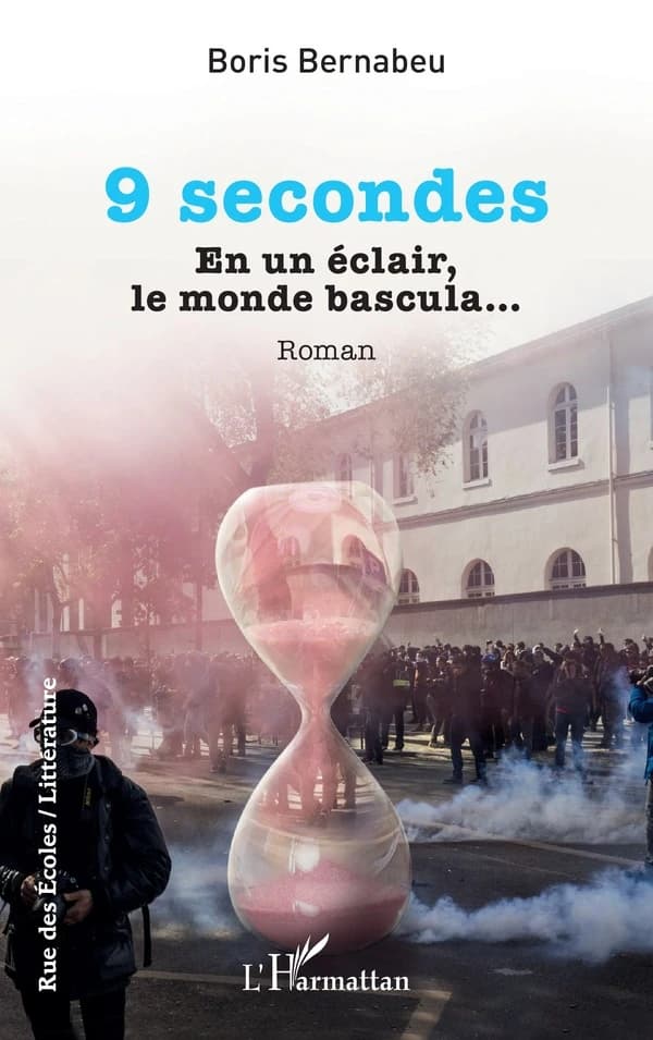 9 secondes : en un éclair, le monde bascula : roman