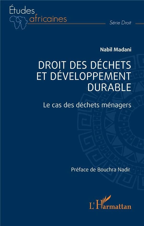 Droit des déchets et développement durable : le cas des déchets ménagers