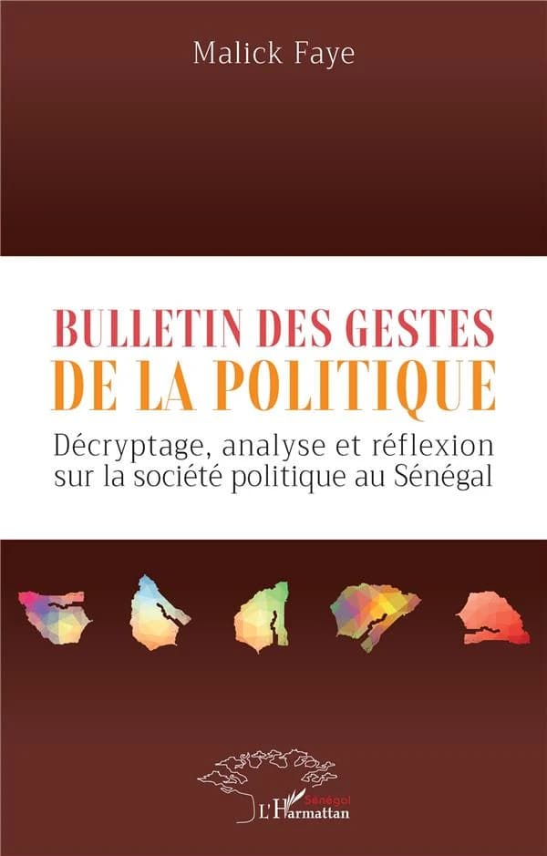 Bulletin des gestes de la politique : décryptage, analyse et réflexion sur la société politique au Sénégal