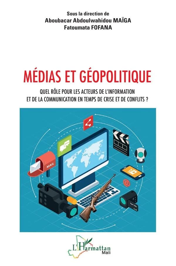 Médias et géopolitique : quel rôle pour les acteurs de l'information et de la communication en temps de crise et de conflits ?