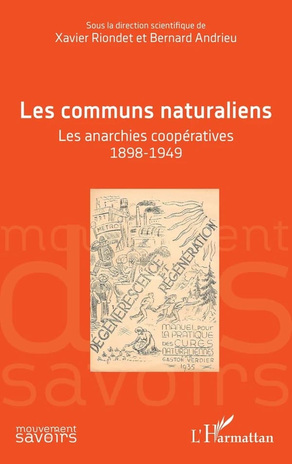 Les communs naturaliens : les anarchies coopératives, 1898-1949