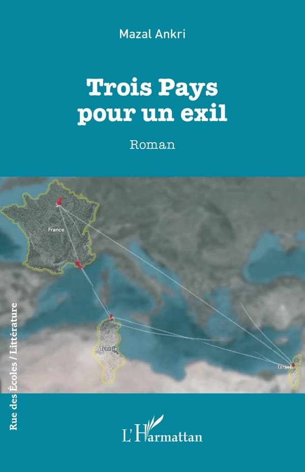 Trois pays pour un exil : roman
