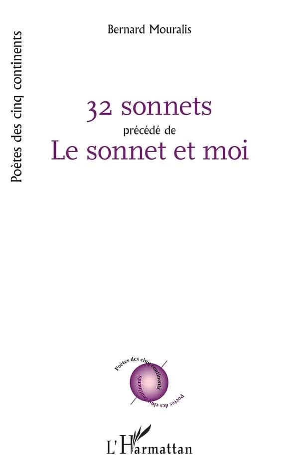 32 sonnets ; précédé de Le sonnet et moi