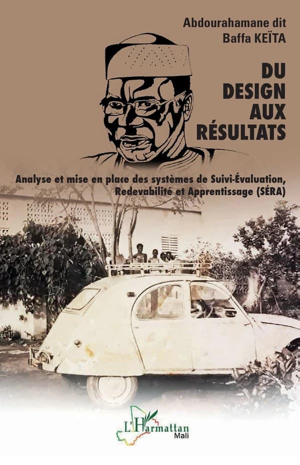 Du design aux résultats : analyse et mise en place des systèmes de suivi-évaluation, redevabilité et apprentissage, SÉRA