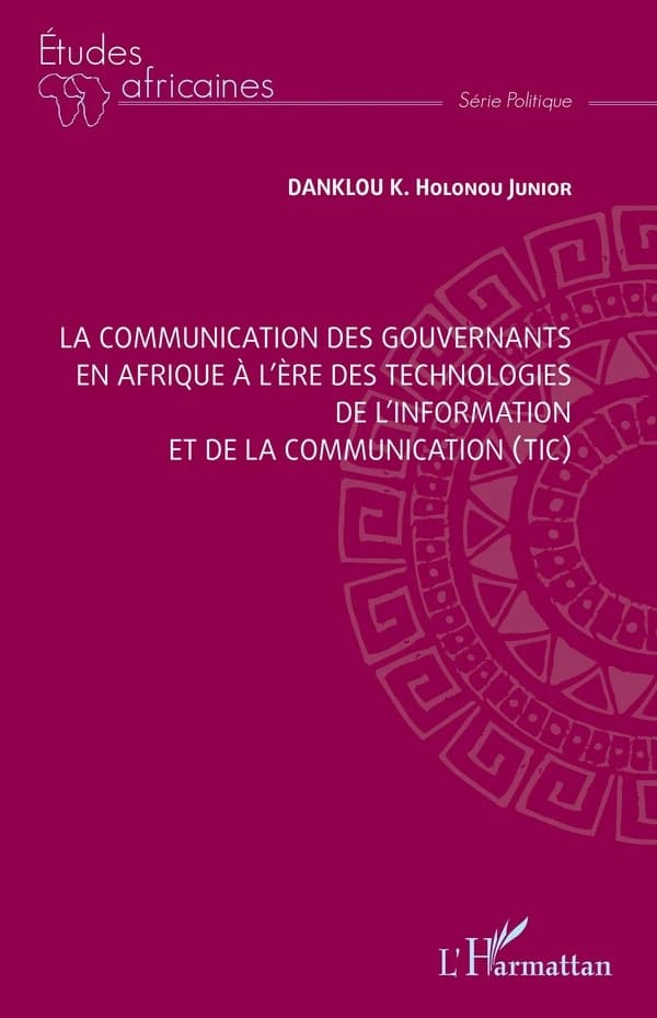 La communication des gouvernants en Afrique à l'ère des technologies de l'information et de la communication, TIC