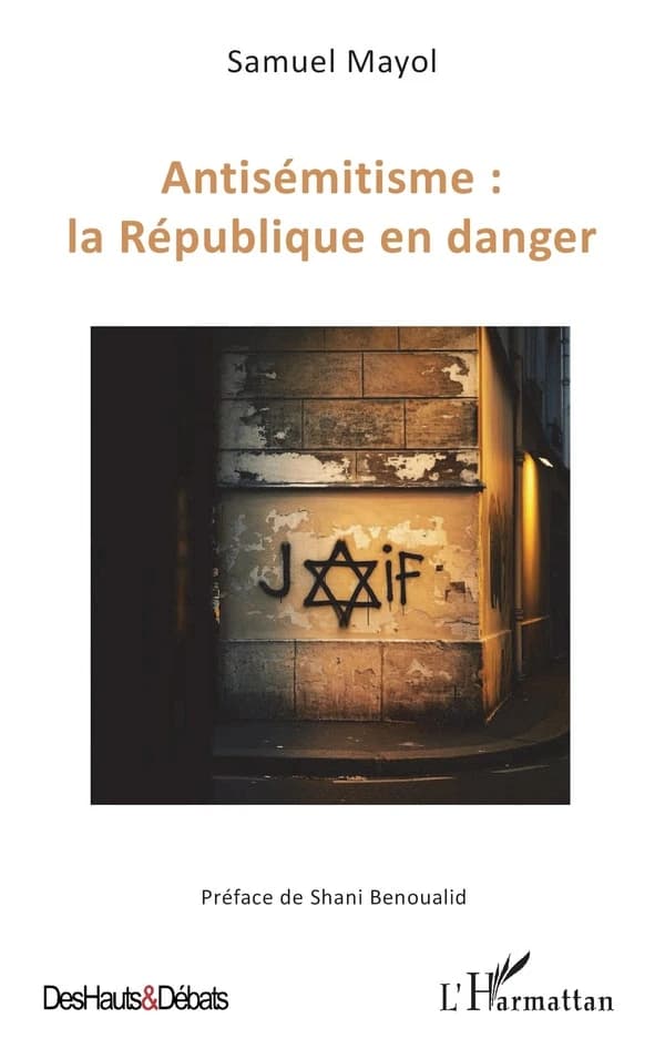 Antisémitisme, la république en danger