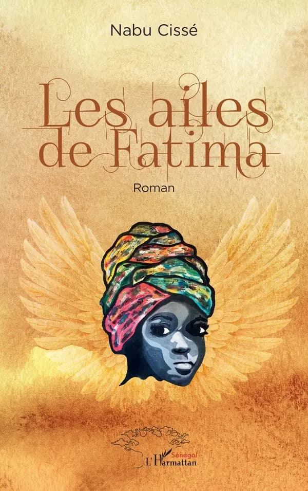 Les ailes de Fatima : roman