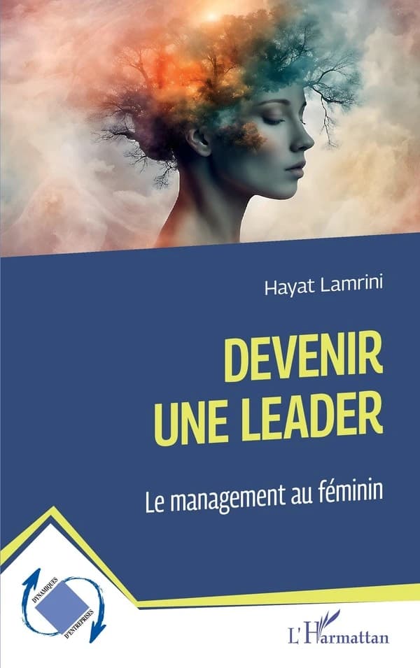 Devenir une leader : le management au féminin