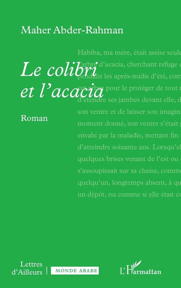 Le colibri et l'acacia : roman