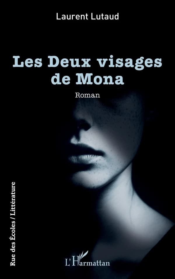 Les deux visages de Mona : roman