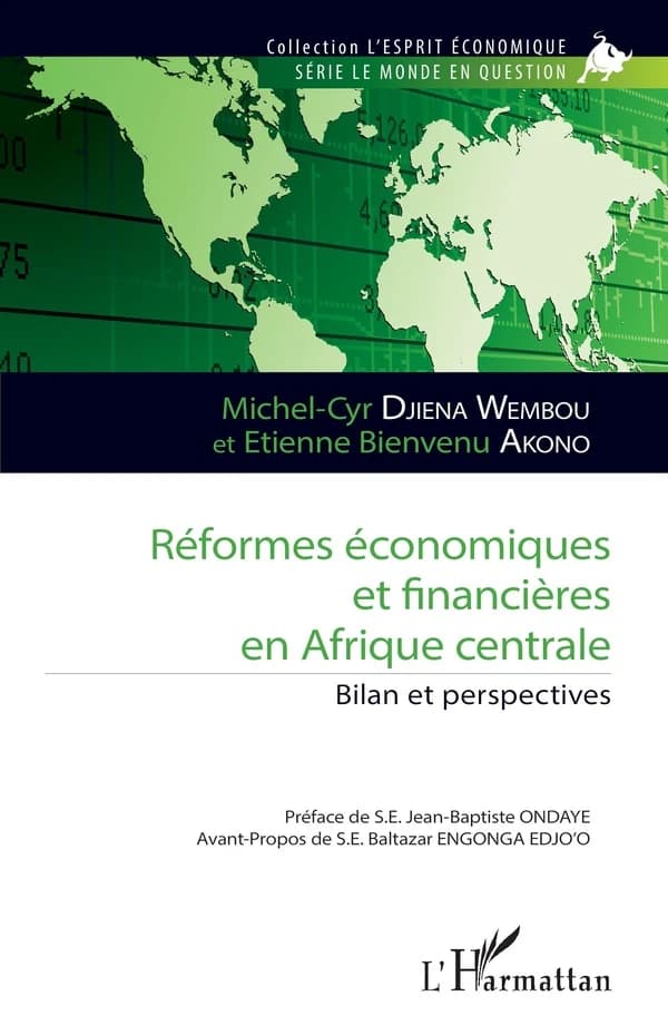 Réformes économiques et financières en Afrique centrale : bilan et perspectives