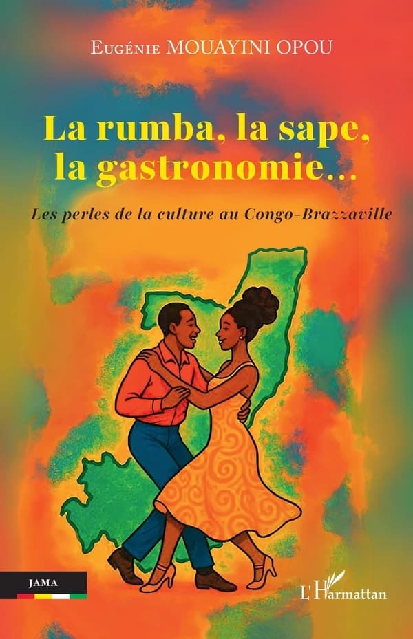 La rumba, la sape, la gastronomie : les perles de la culture au Congo-Brazzaville